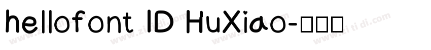 hellofont ID HuXiao字体转换